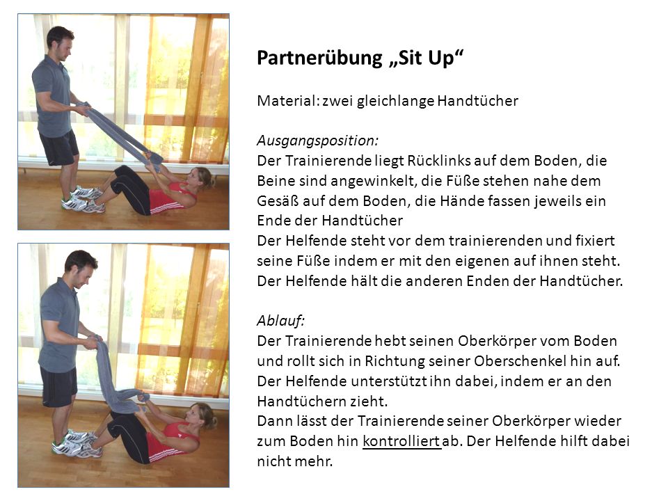 Partnerübung „Sit Up Material: zwei gleichlange Handtücher