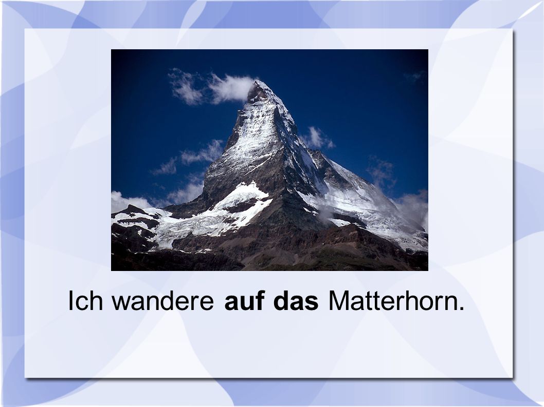 Ich wandere auf das Matterhorn.