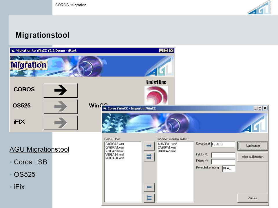 Migrationstool AGU Migrationstool Coros LSB OS525 iFix