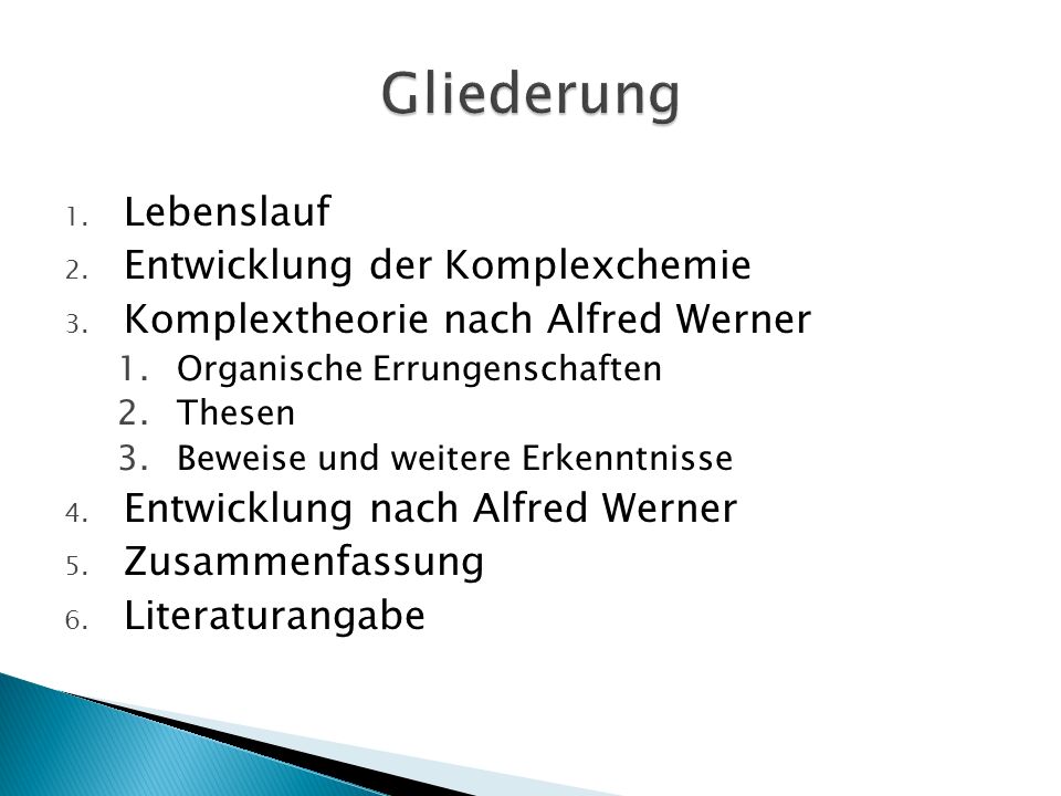 Gliederung Lebenslauf Entwicklung der Komplexchemie