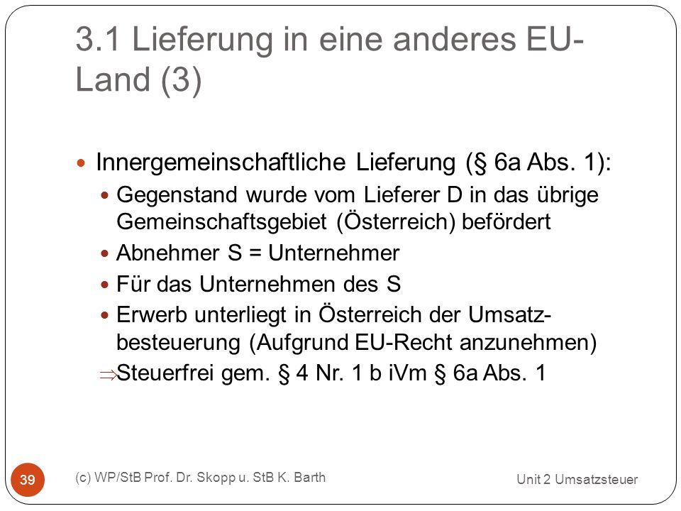 3.1 Lieferung in eine anderes EU-Land (3)