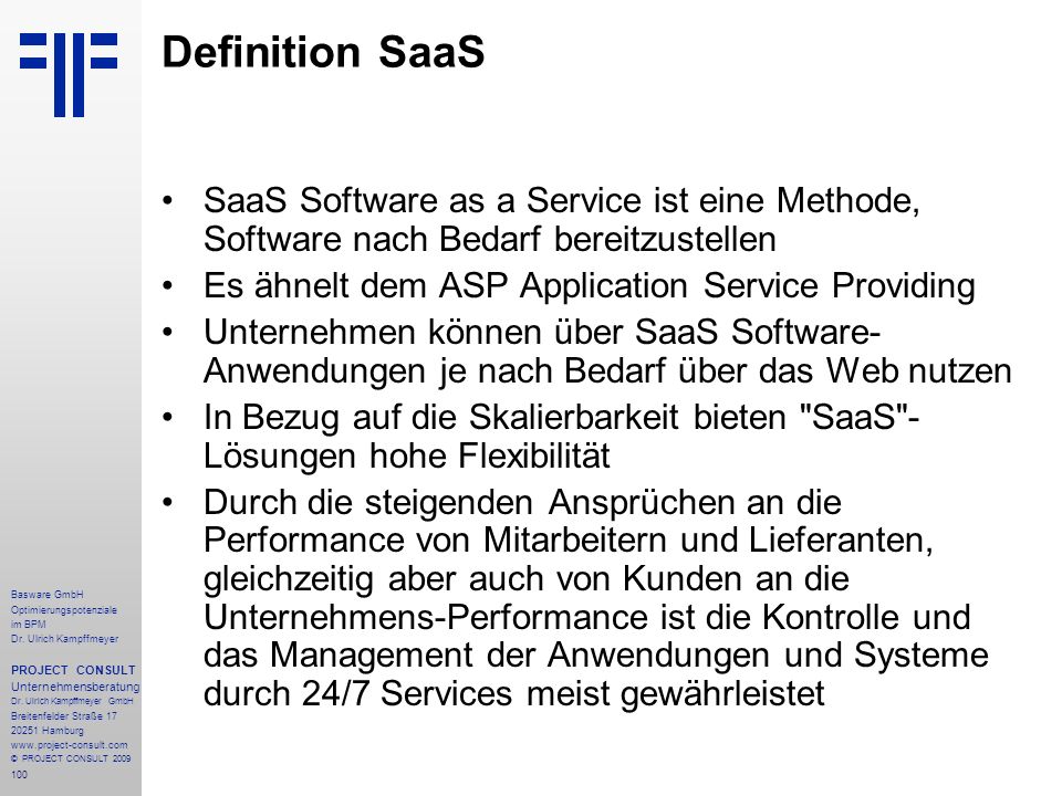 Definition SaaS SaaS Software as a Service ist eine Methode, Software nach Bedarf bereitzustellen. Es ähnelt dem ASP Application Service Providing.