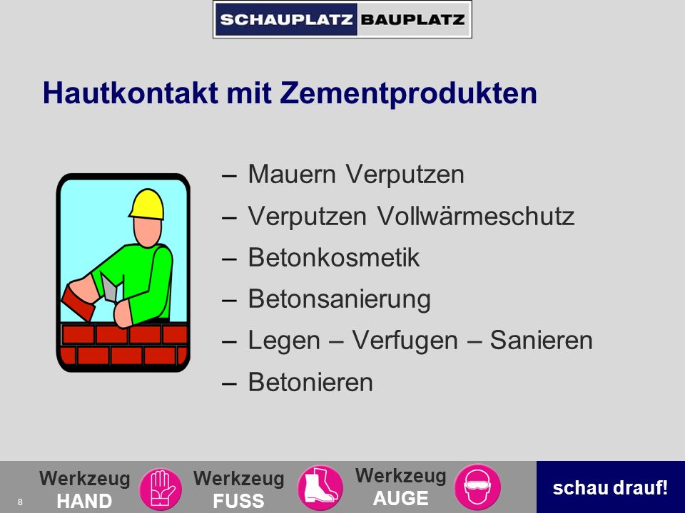 Hautkontakt mit Zementprodukten