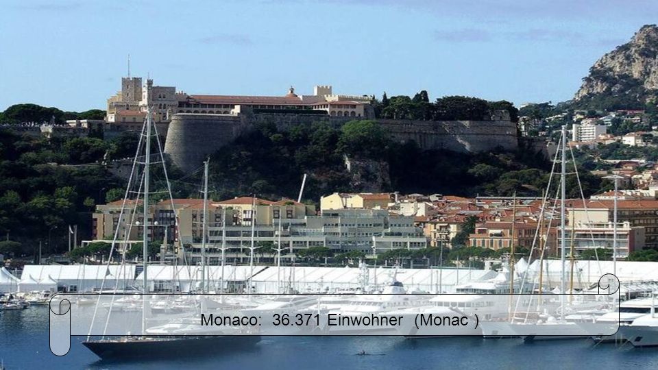 Monaco: Einwohner (Monac )