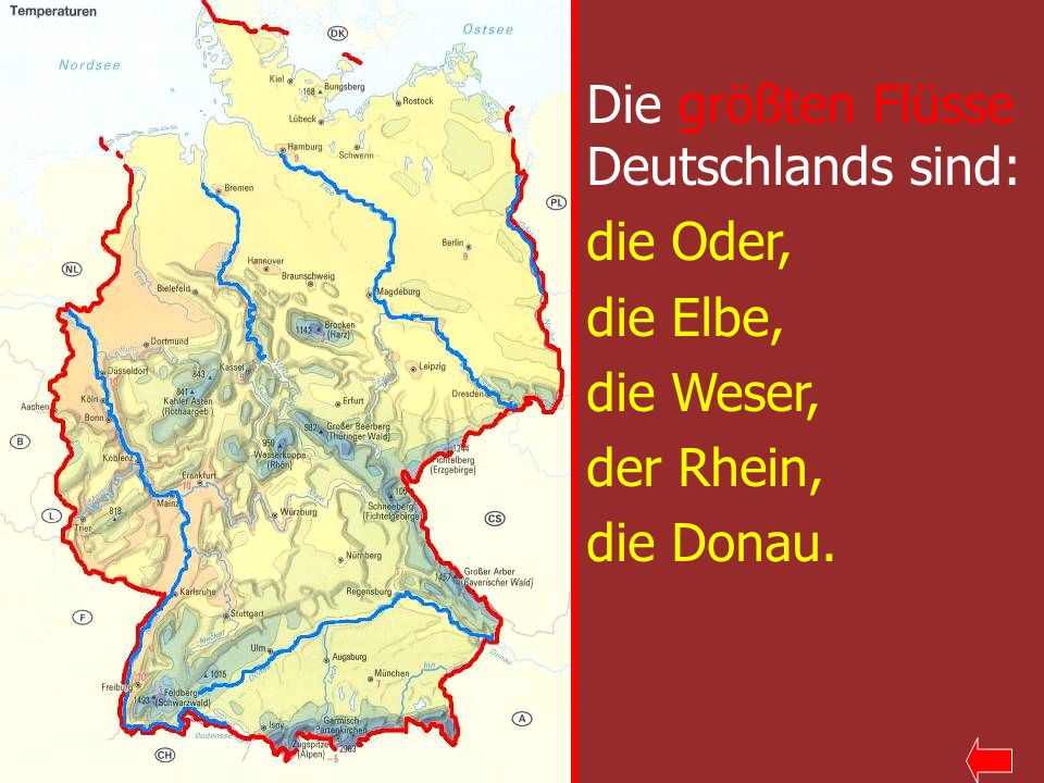 Die größten Flüsse Deutschlands sind: