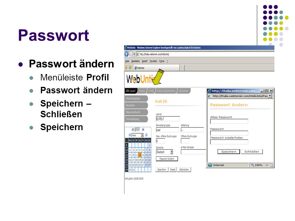 Passwort Passwort ändern Menüleiste Profil Speichern – Schließen