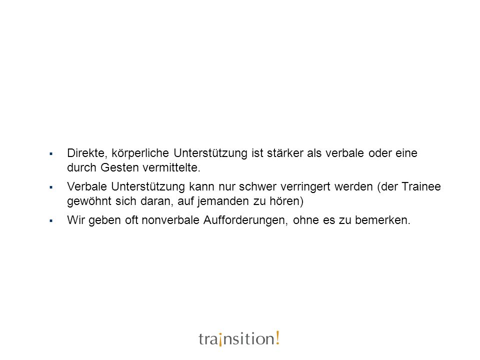 Wir geben oft nonverbale Aufforderungen, ohne es zu bemerken.