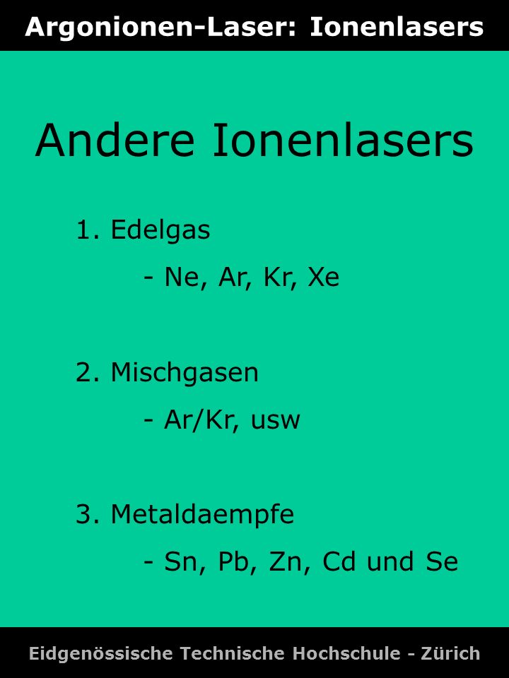Argonionen-Laser: Ionenlasers