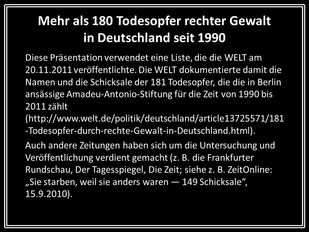 Mehr als 180 Todesopfer rechter Gewalt in Deutschland seit 1990