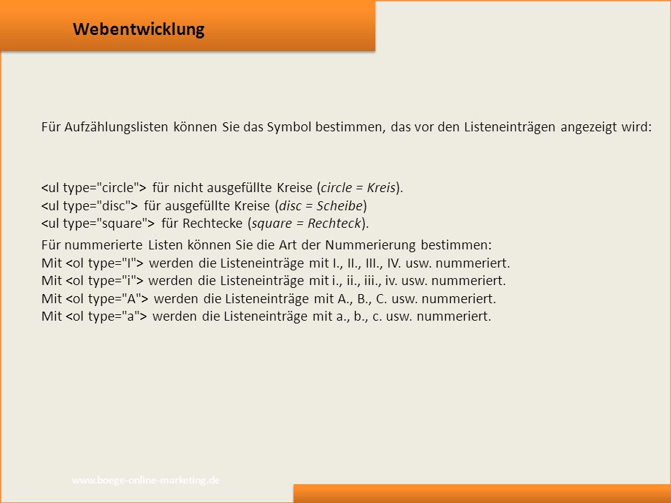Webentwicklung Für Aufzählungslisten können Sie das Symbol bestimmen, das vor den Listeneinträgen angezeigt wird: