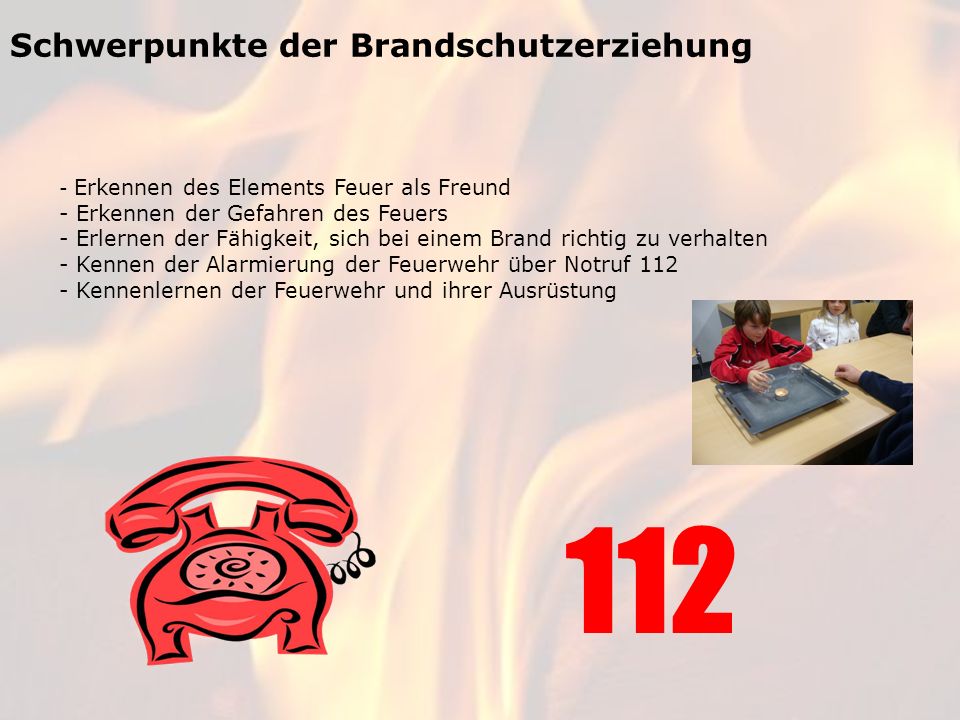 112 Schwerpunkte der Brandschutzerziehung