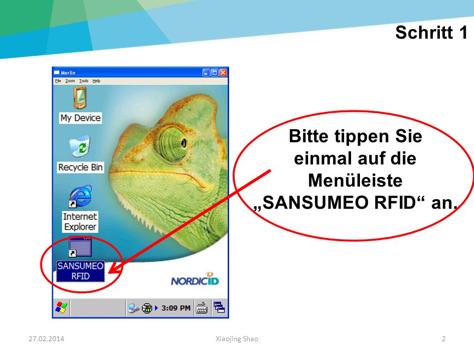 einmal auf die Menüleiste „SANSUMEO RFID an.