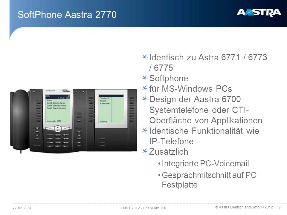 SoftPhone Aastra 2770 Identisch zu Astra 6771 / 6773 / 6775 Softphone