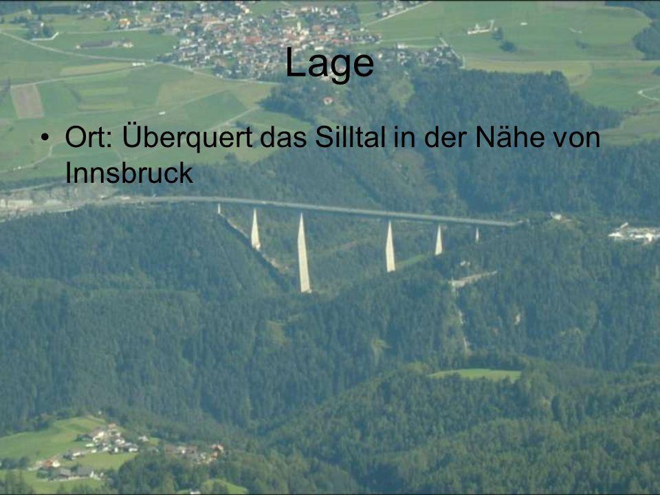 Lage Ort: Überquert das Silltal in der Nähe von Innsbruck