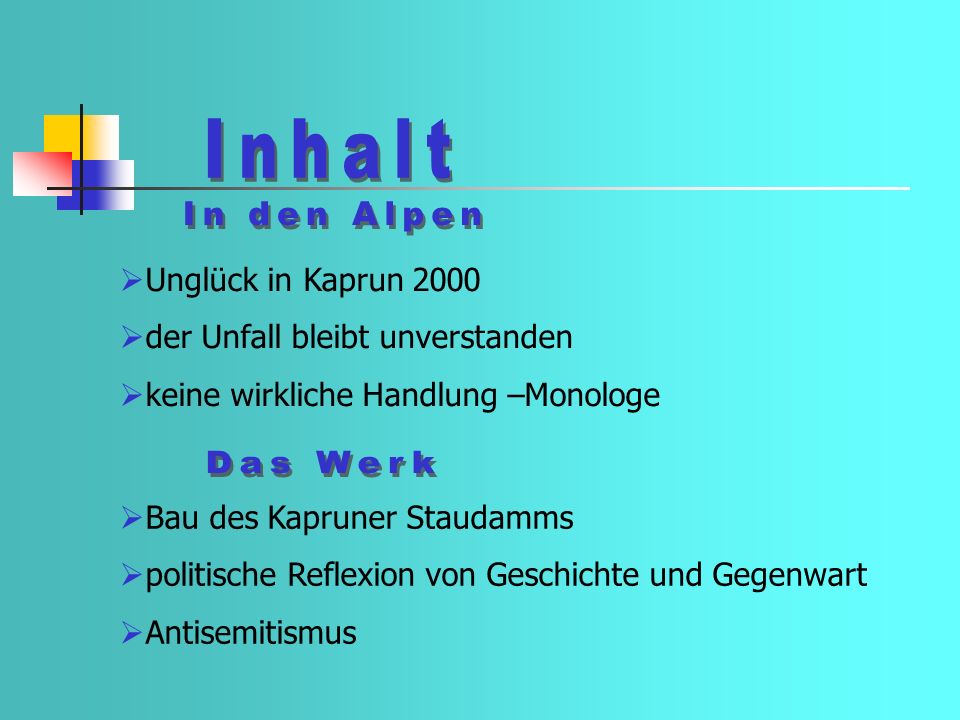 Inhalt In den Alpen Das Werk Unglück in Kaprun 2000
