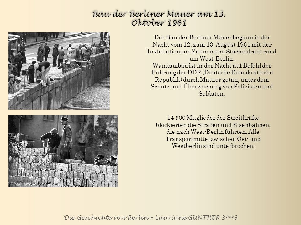 Bau der Berliner Mauer am 13. Oktober 1961
