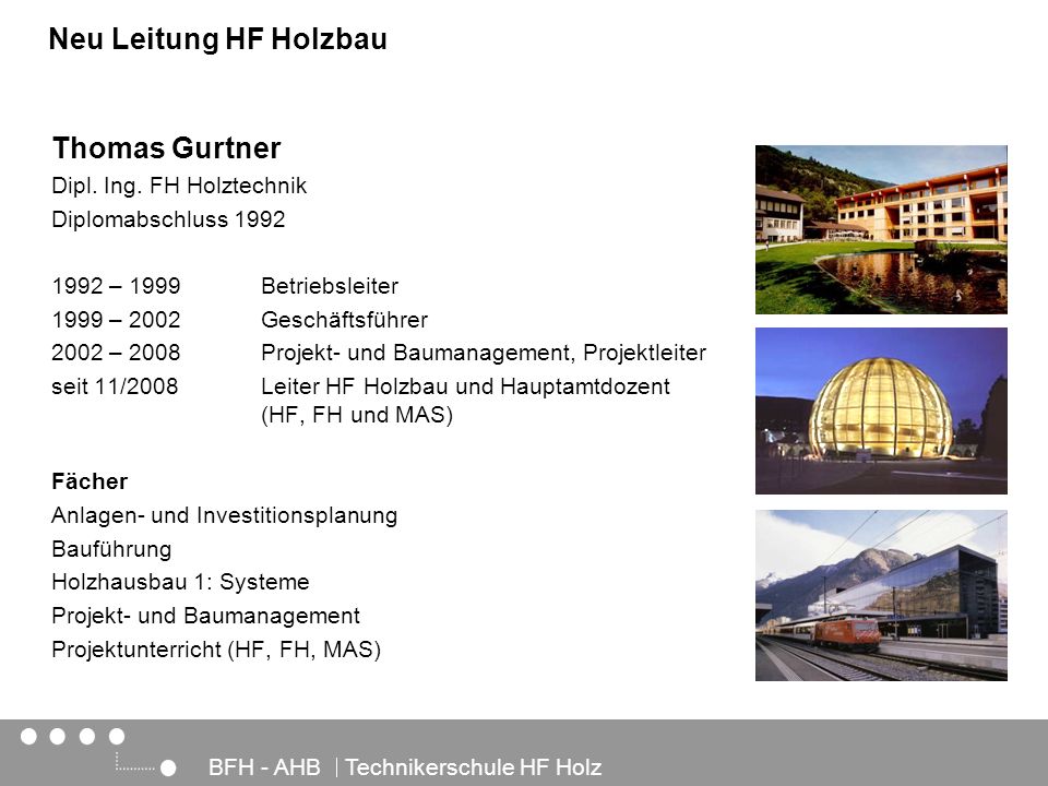 Neu Leitung HF Holzbau Thomas Gurtner Thomas Gurtner vorstellen