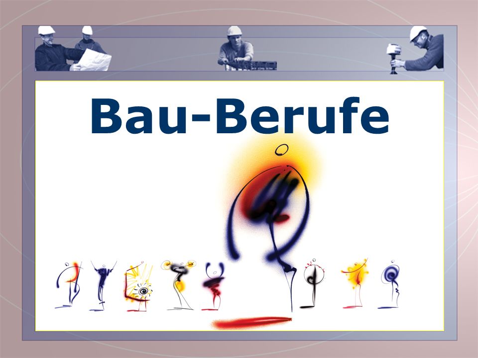 Bau-Berufe