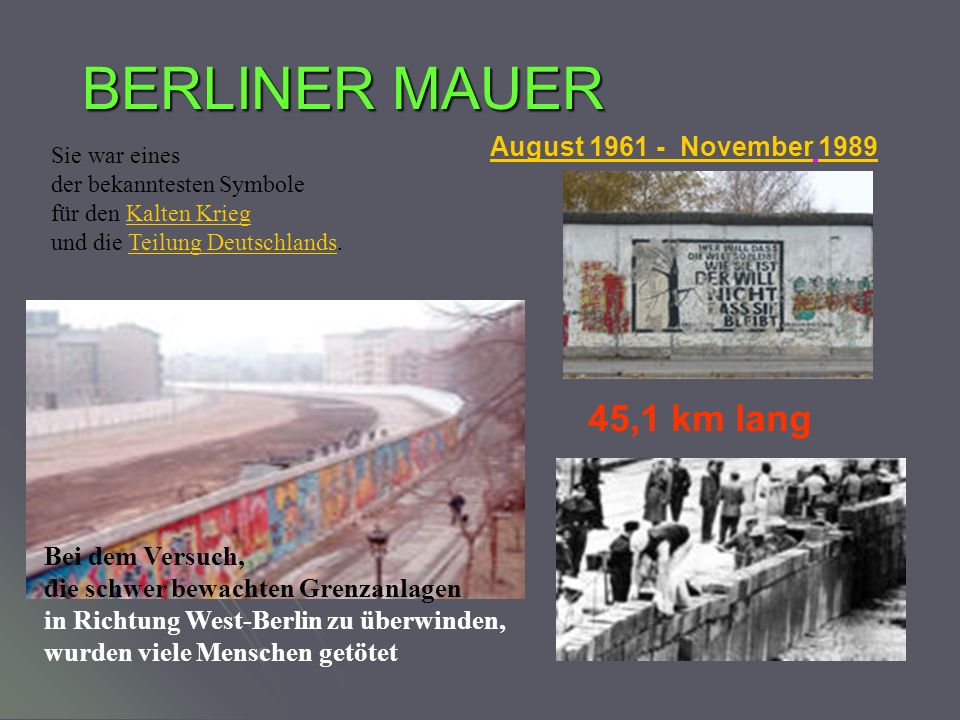 BERLINER MAUER 45,1 km lang August November 1989