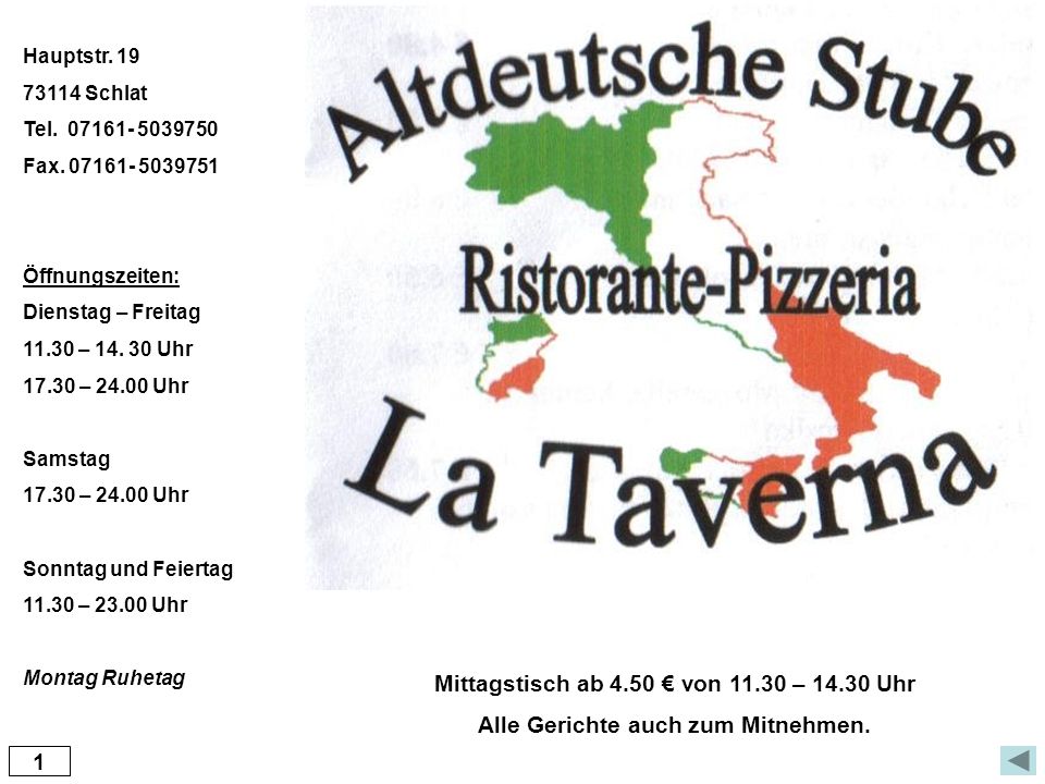 Mittagstisch ab 4.50 € von – Uhr