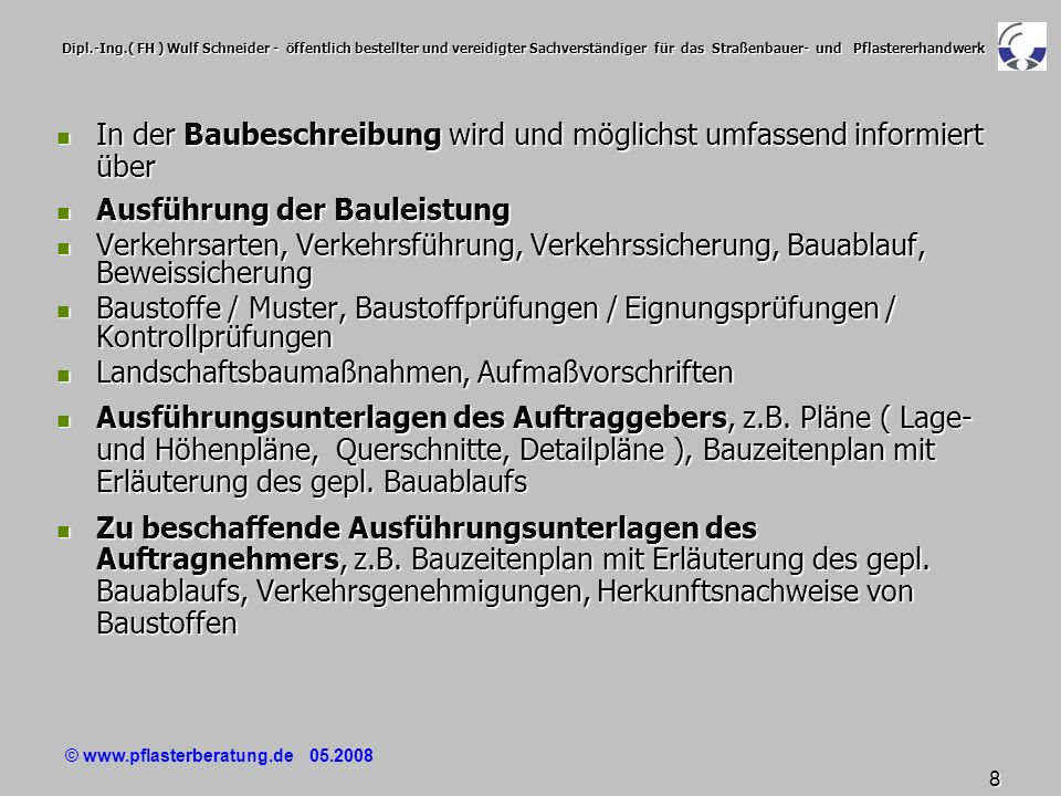 In der Baubeschreibung wird und möglichst umfassend informiert über