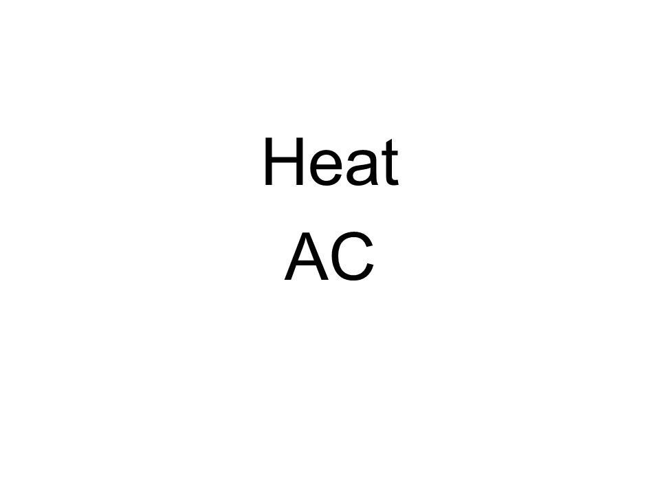 Heat AC