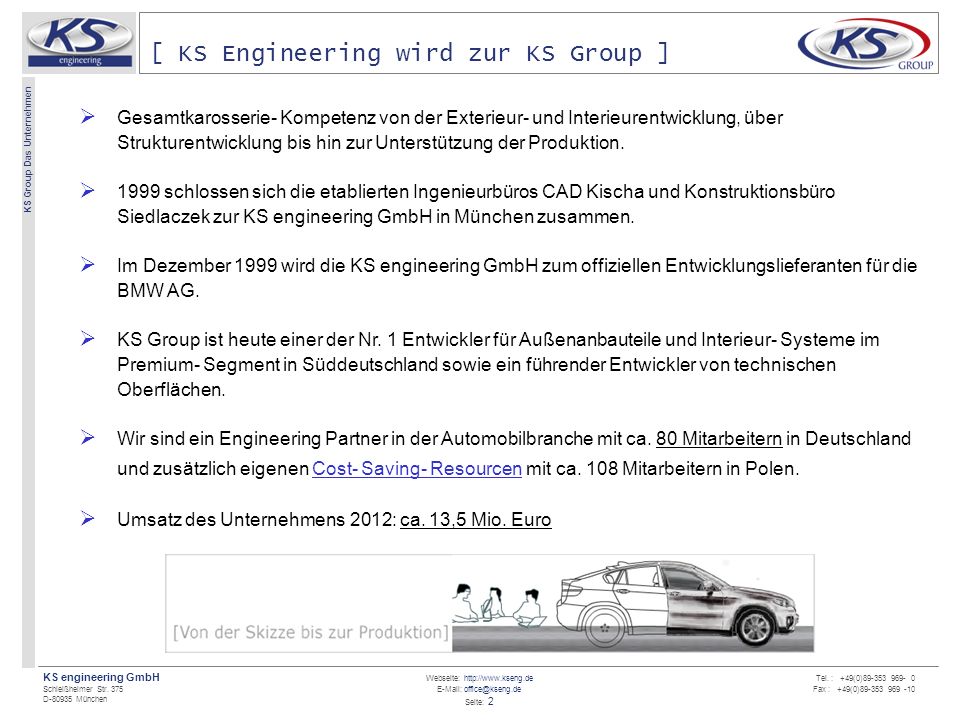 [ KS Engineering wird zur KS Group ]
