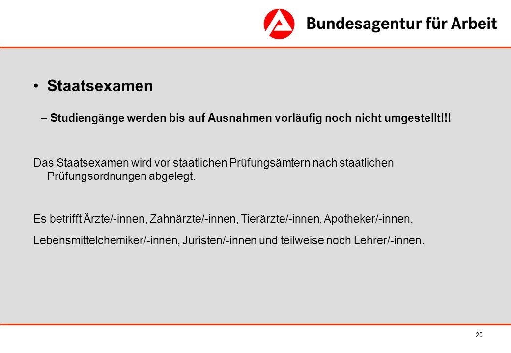 Staatsexamen – Studiengänge werden bis auf Ausnahmen vorläufig noch nicht umgestellt!!!