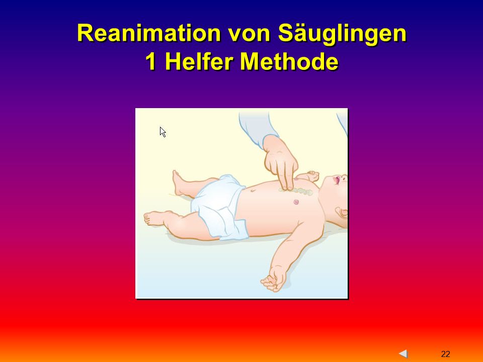 Reanimation von Säuglingen 1 Helfer Methode
