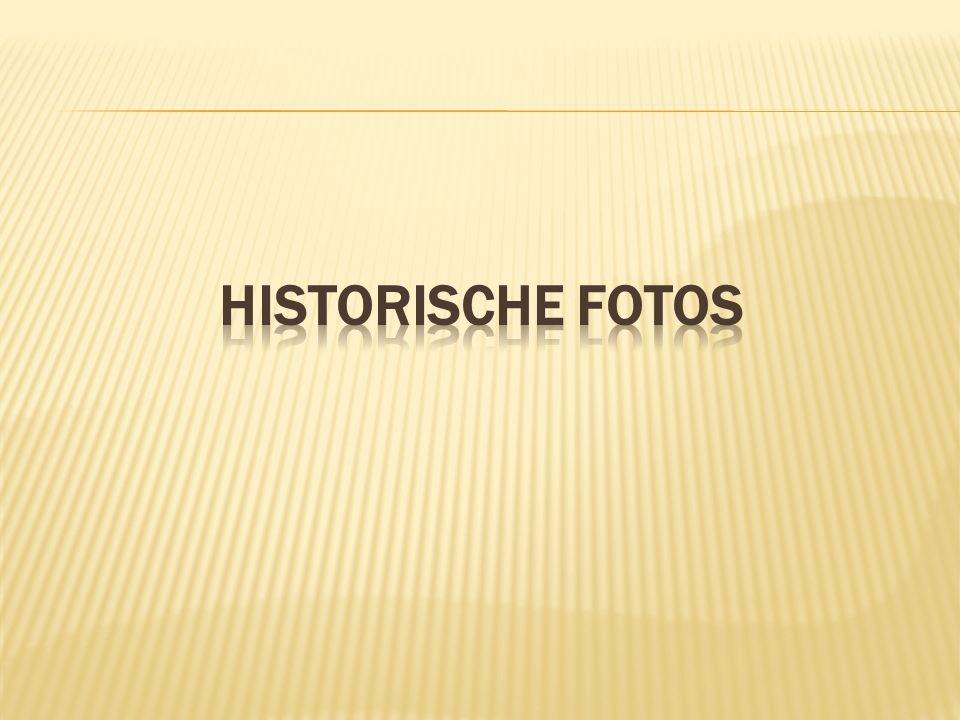 Historische fotos