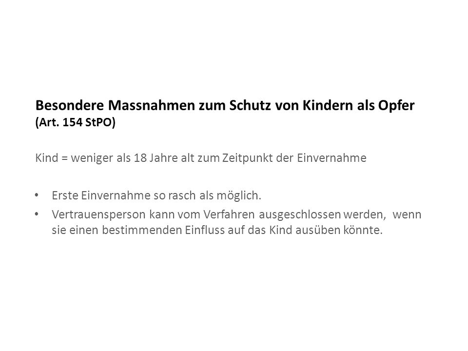 Besondere Massnahmen zum Schutz von Kindern als Opfer (Art. 154 StPO)