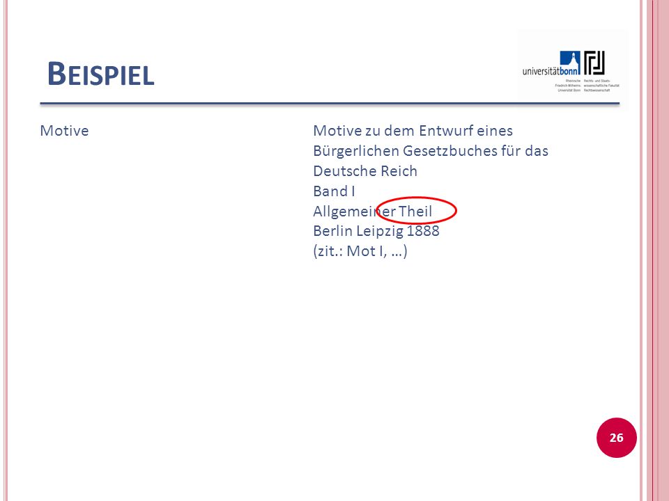 Beispiel Motive. Motive zu dem Entwurf eines Bürgerlichen Gesetzbuches für das Deutsche Reich. Band I.