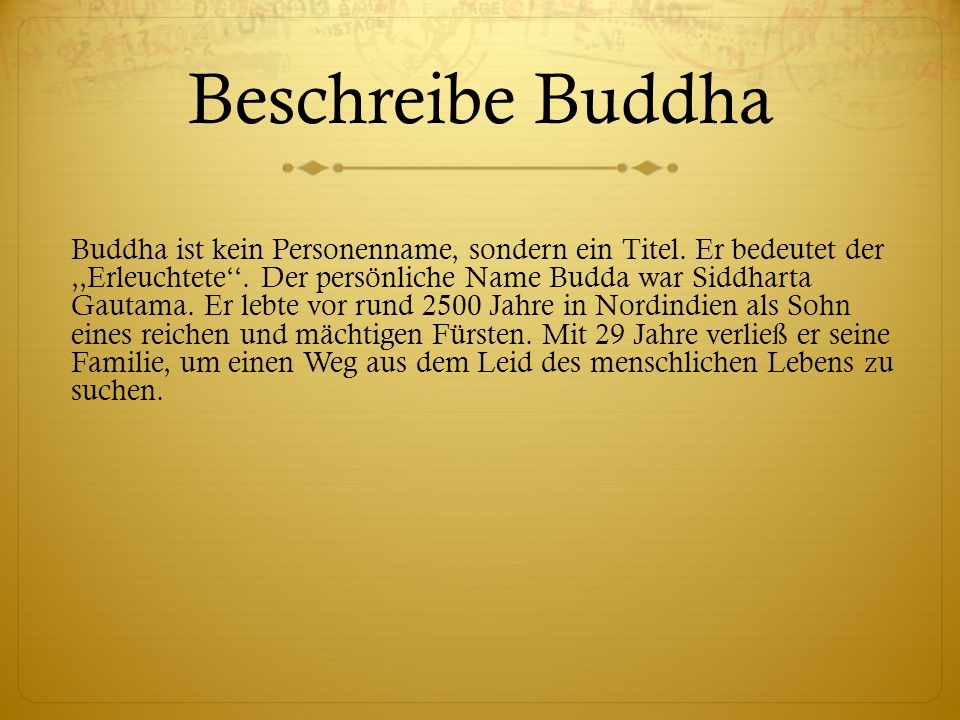 Beschreibe Buddha