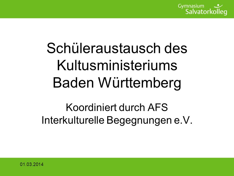 Schüleraustausch des Kultusministeriums Baden Württemberg
