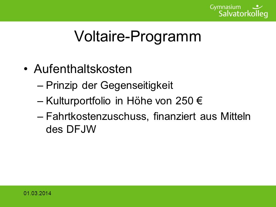 Voltaire-Programm Aufenthaltskosten Prinzip der Gegenseitigkeit