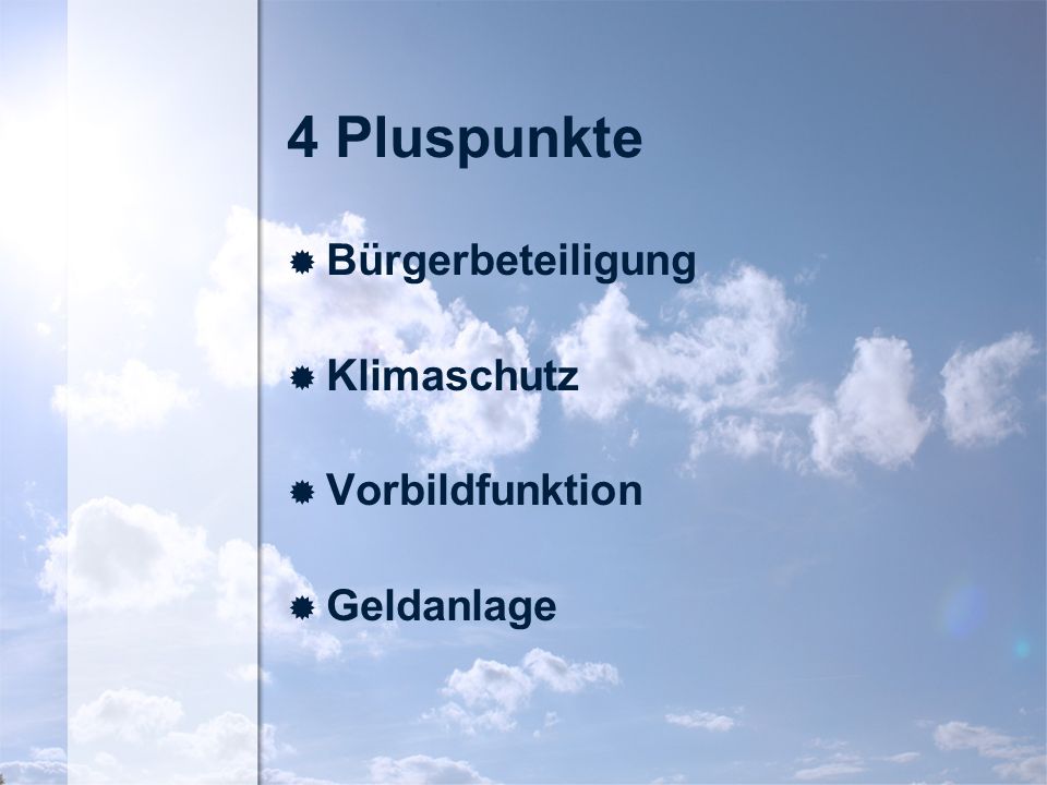 4 Pluspunkte Bürgerbeteiligung Klimaschutz Vorbildfunktion Geldanlage