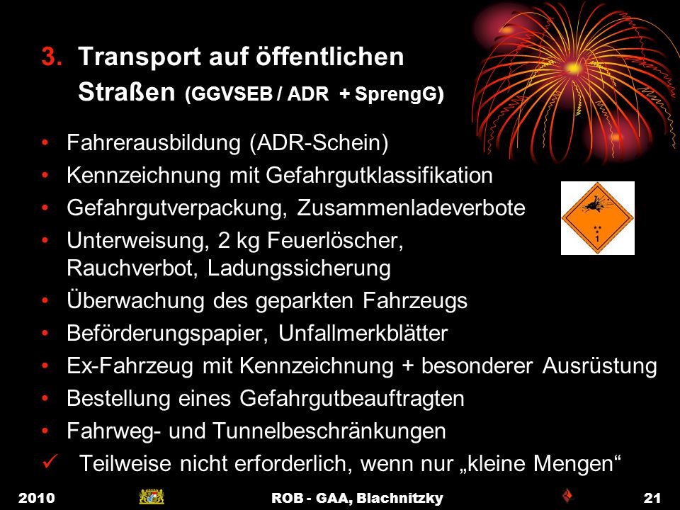 3. Transport auf öffentlichen Straßen (GGVSEB / ADR + SprengG)