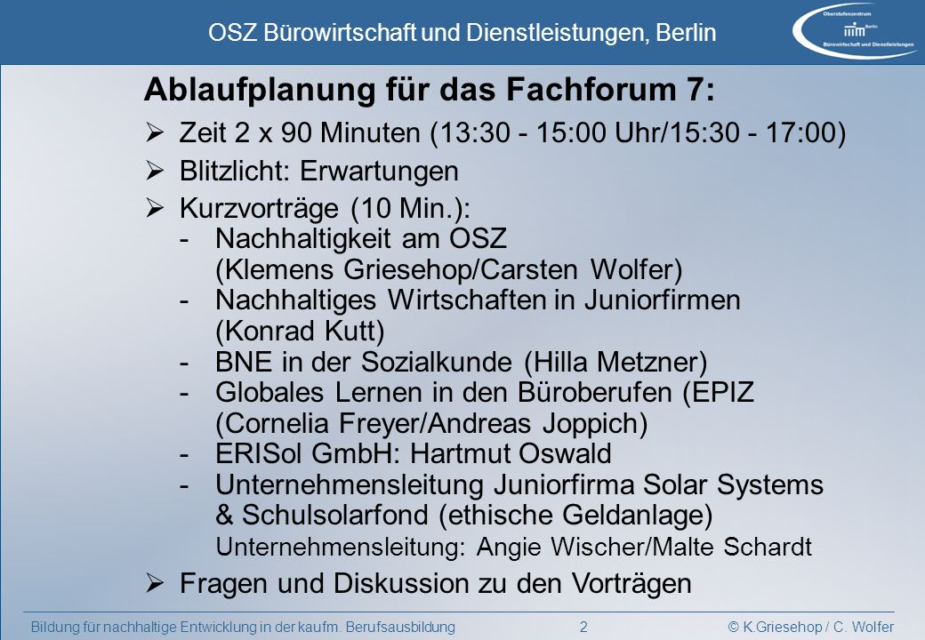 Ablaufplanung für das Fachforum 7: