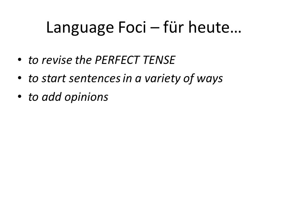 Language Foci – für heute…