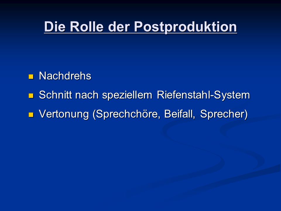 Die Rolle der Postproduktion
