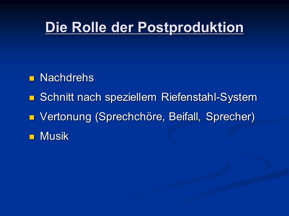 Die Rolle der Postproduktion