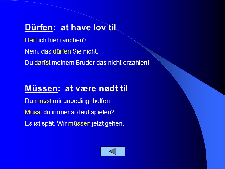 Müssen: at være nødt til