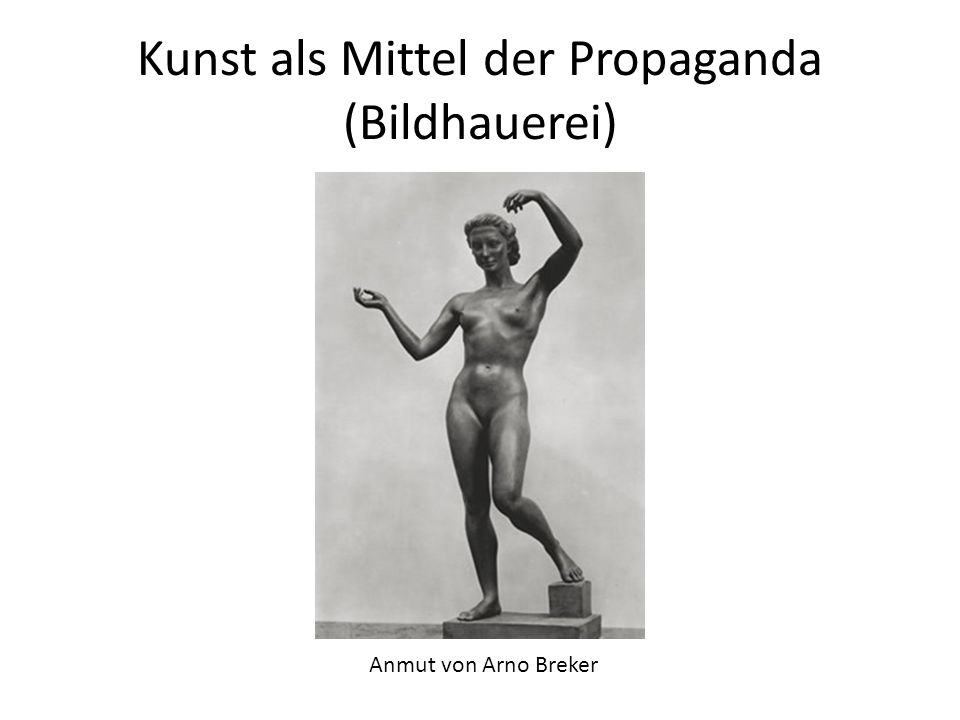 Kunst als Mittel der Propaganda (Bildhauerei)