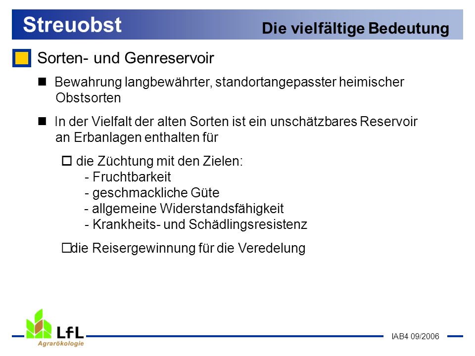 Streuobst Die vielfältige Bedeutung Sorten- und Genreservoir