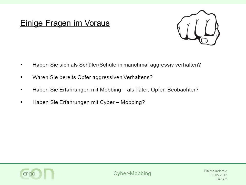 Einige Fragen im Voraus