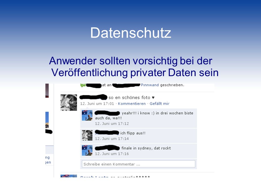 Datenschutz Anwender sollten vorsichtig bei der Veröffentlichung privater Daten sein