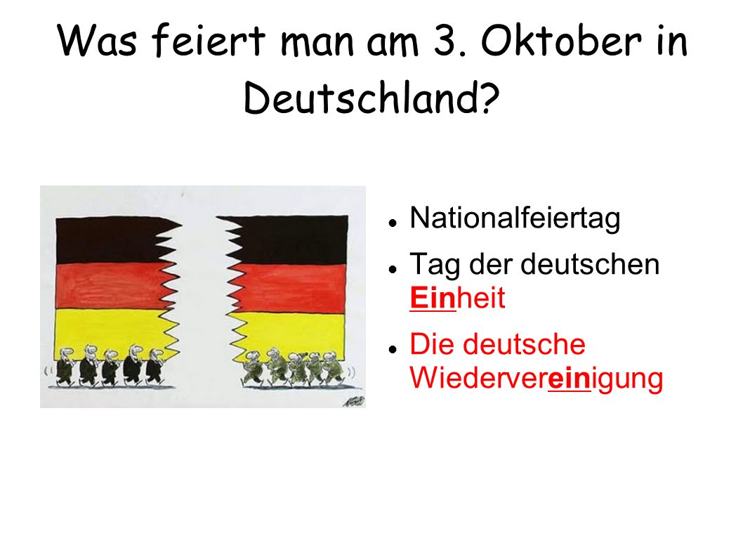 Was feiert man am 3. Oktober in Deutschland