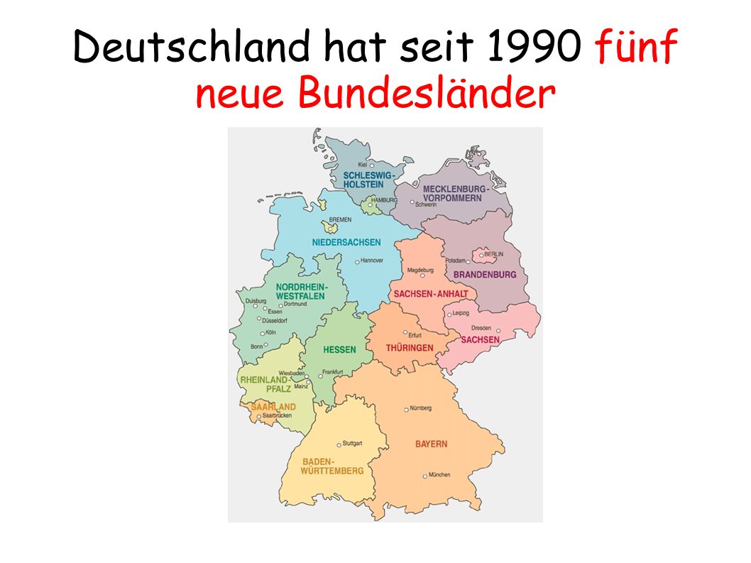 Deutschland hat seit 1990 fünf neue Bundesländer