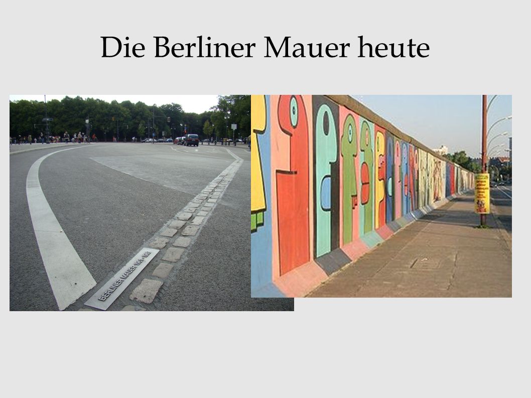 Die Berliner Mauer heute