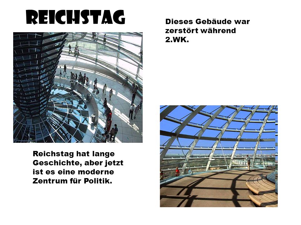 Reichstag Dieses Gebäude war zerstört während 2.WK.